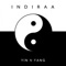 Yin & Yang - Indiraa lyrics