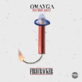 OMAYGA - Firecracker (feat. Money Alwayz)