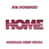 Stream & download Home (Morgan Geist Remix) - Single