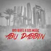 Abu Dabbin - Single album lyrics, reviews, download