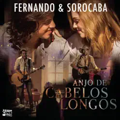 Anjo de Cabelos Longos - Fernando e Sorocaba