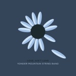 Yonder Mountain String Band - Used to It