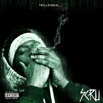 Trillennial by Scru Face Jean album reviews, ratings, credits