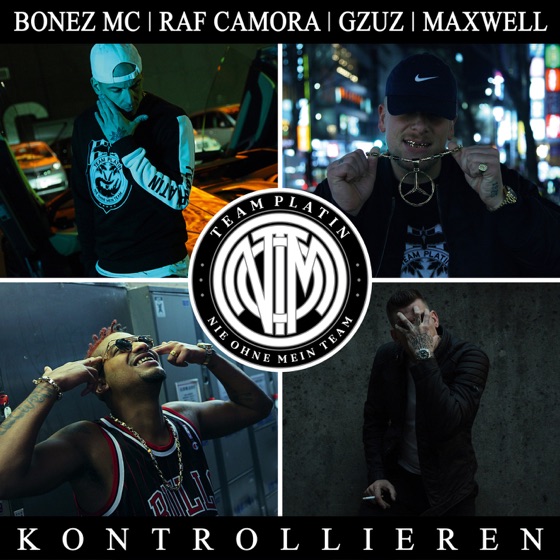 Cover artwork for Kontrollieren (feat. Maxwell, Gzuz & Bonez MC)