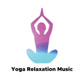 Yoga Relaxation Music - Asian Songs with Instrumental New Age Music artwork