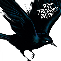 Blackbird - Fat Freddy's Drop Cover Art
