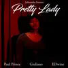 Pretty Lady - Single album lyrics, reviews, download
