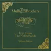 The Mulligan Brothers Live from the Netherlands (Deluxe Edition) album lyrics, reviews, download