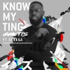 Know My Ting (feat. Shakka) - Single