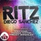 Ritz - Diego Sanchez lyrics