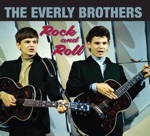 The Everly Brothers - When Will I Be Loved'