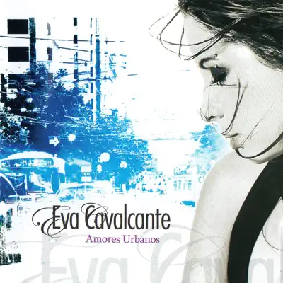 Amores Urbanos - Eva Cavalcante