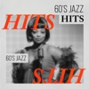 60s Jazz Hits