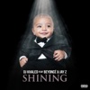 Shining (feat. Beyoncé & JAY Z) - Single, 2017