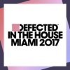 Defected In the House Miami 2017, 2017