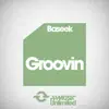 Stream & download Groovin - Single