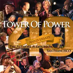 40th Anniversary - Tower Of Power