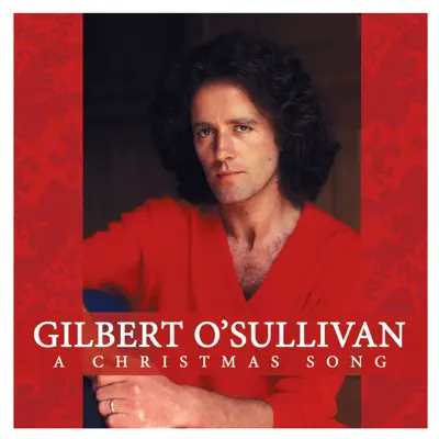 Christmas Song - Single - Gilbert O'sullivan