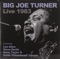Chains of Love - Big Joe Turner lyrics