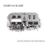 Nash The Slash - Dance After Curfew