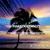 Stream & download Paradise Disco (feat. Norbit Housemaster) - Single