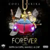 Forever (feat. Skippa da Flippa, Mango & Chip) - Single album lyrics, reviews, download