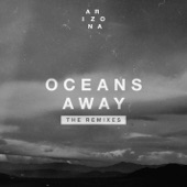 Oceans Away (The Remixes) - EP artwork