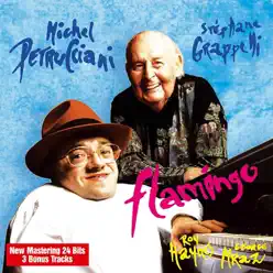 Flamingo (feat. Roy Haynes & George Mraz) [Bonus Track Version] - Stéphane Grappelli