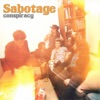 Sabotage - Devil's Got a New Disguise