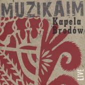 Muzikaim. Musical Traditions of Polish Jews - Kapela Brodow