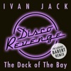 The Dock of the Bay - Single