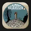 Maskrosen (Matilda kom hem) - Single album lyrics, reviews, download