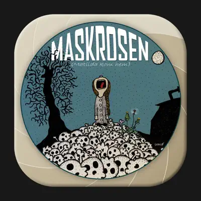 Maskrosen (Matilda kom hem) - Single - Mimikry