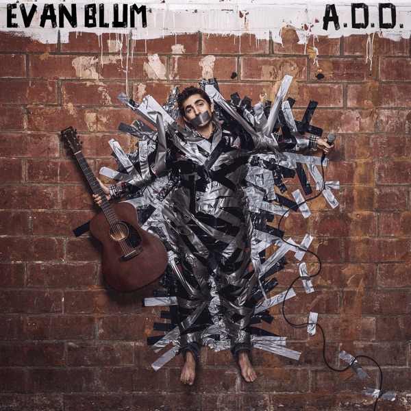 A.D.D. - Evan Blum