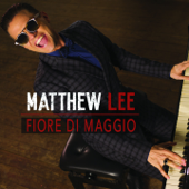 Fiore di maggio - Matthew Lee