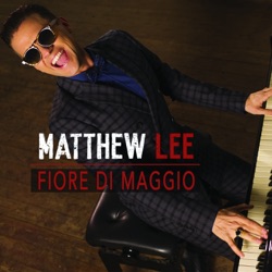 Matthew Lee - Fiore di maggio