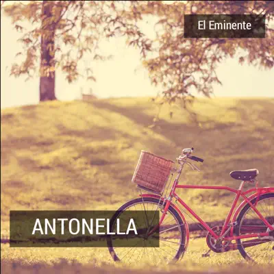 Antonella - Single - El Eminente