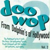 Doo-Wop: From Dolphin's of Hollywood #2
