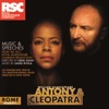 Antony and Cleopatra: Music and Speeches