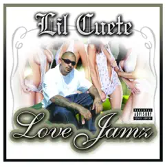 Love Jamz by Lil Cuete album reviews, ratings, credits