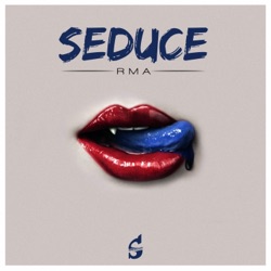 Rma - Seduce
