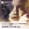 Where Do We Go (feat. Michelle Weeks) - Antonello Ferrari & Aldo Bergamasco lyrics