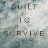 Built to Survive - Single