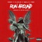 Run Around (feat. Caskey, Gwalla & Madz) - Clicklak lyrics