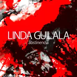 Abstinencia - Single - Linda Guilala Abstinencia - Single - Linda Guilala