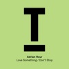 Love Something / Don't Stop - EP