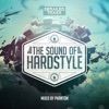 The Sound of Hardstyle