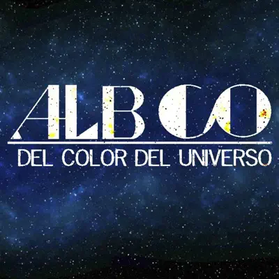 Del Color Del Universo - Single - Alberto Castillo