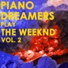 Piano Dreamers - I Feel It Coming