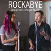 Rockabye - Single album lyrics, reviews, download